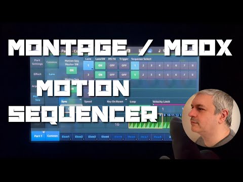 Yamaha Montage / MODX Plus - Tutorial 4: Introducing the Motion Sequencer