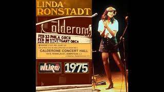 Linda Ronstadt - Colorado NY 1975 Calderone Concert Hall
