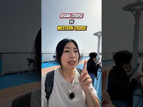 Thumbnail for Asian Cruise VS Western Cruise 🚢🧐