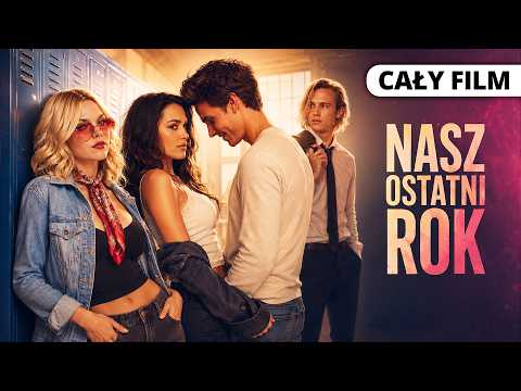 Nasz ostatni rok