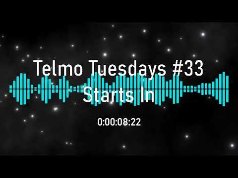 Telmo Tuesdays #33 - featuring Lights, JaZaR, +, AlanDiss, MFA, SassyFlygon, OG-Mustaine, AMOGonza,