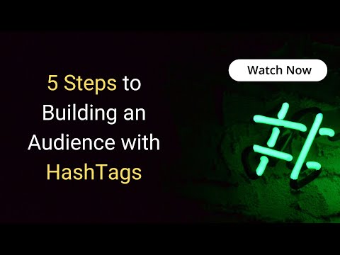 5 Steps to Building an Audience with #Hashtags title=