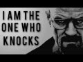 Walter White "I am the one who knocks" Keyzy ...