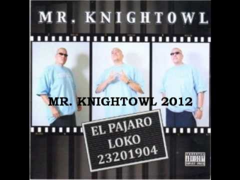 Mr. Knightowl - Junto A Mi