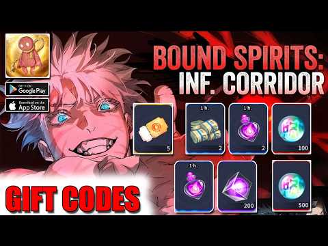 Bound Spirits: Inf Corridor & All 4 Giftcodes - How to Redeem | Bound Spirits Inf Corridor 4 Codes