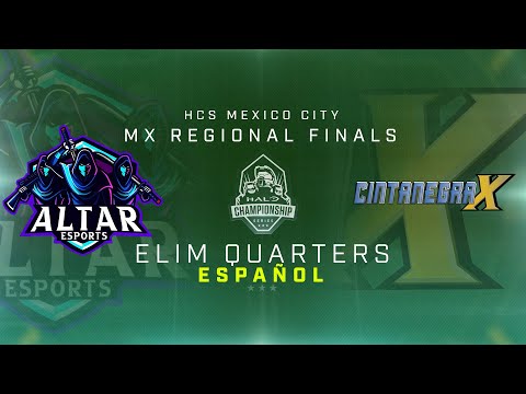 [SPANISH] HCS Mexico City - Cintanegra X vs Altar Esports - Elim Quarters