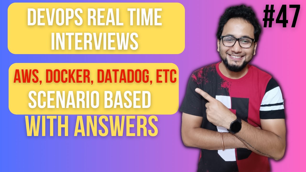 Scenario Based AWS Interview Questions | DevOps Real Time Interviews | AWS Interview with Answers
