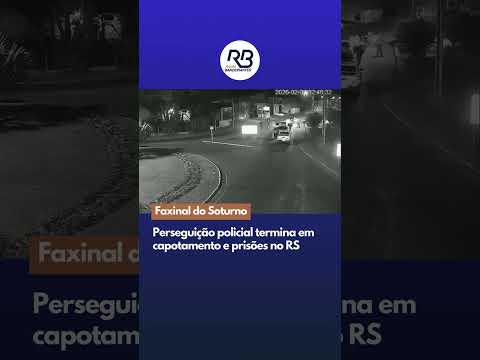 Perseguição policial termina em capotamento e prisões no RS