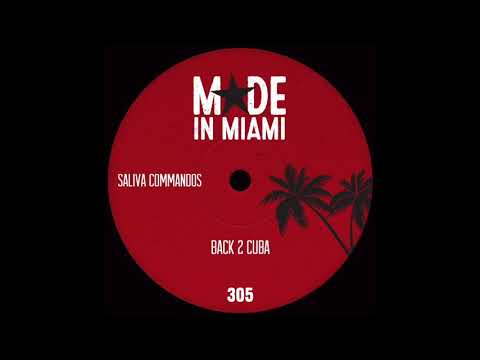 Saliva Commandos - Back 2 Cuba