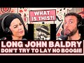 A WILD RIDE!! First Time Hearing Long John Baldry - Don't Try To Lay No Boogie-Woogie Reaction!