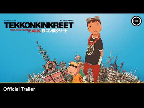 TEKKONKINKREET 4K Remaster | Official Trailer - In theatres May 31 & June 1
