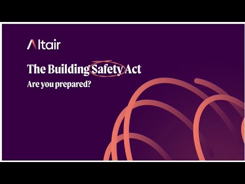 The Building Safety Act: Are You Prepared?