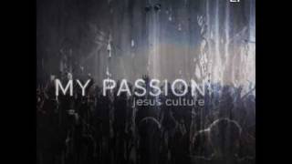Jesus Culture   Kingdom