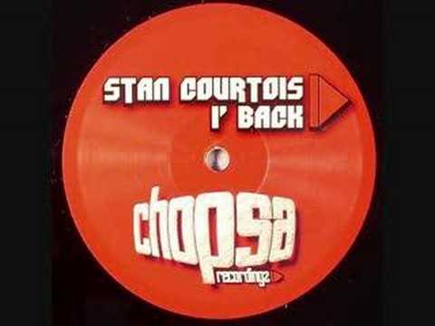 Stan Courtois - I' Back