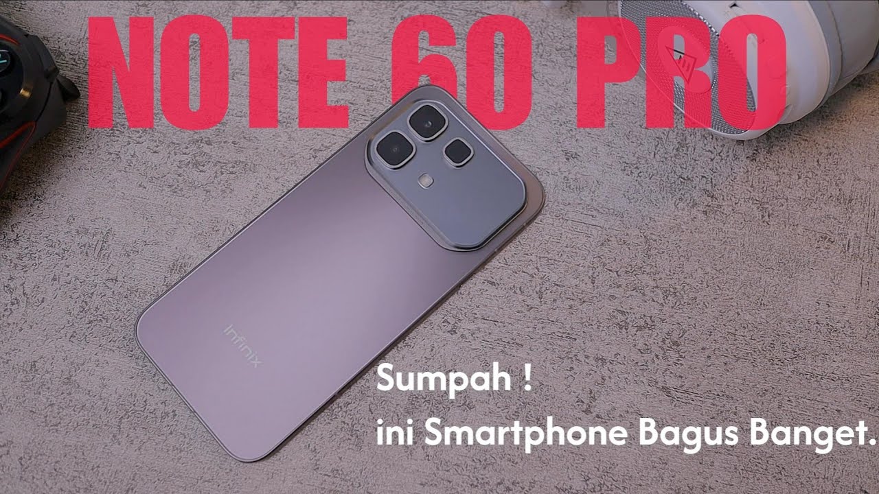 SI PALING ALL ROUNDER DARI INFINIX‼️REVIEW INFINIX NOTE 60 PRO SETELAH 5 BULAN PEMAKAIAN