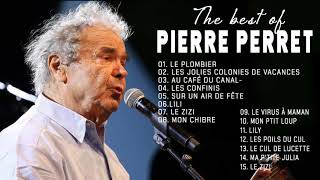 PIERRE PERRET Greatest Hits Playlist 2021 - Pierre Perret Plus Grands Succès 2021