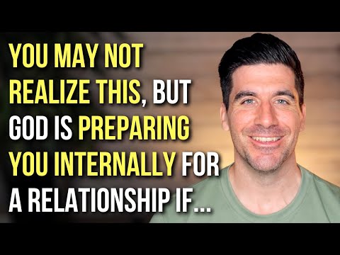 Do You Have These? 4 Internal Signs God Is Actually Preparing You for a Relationship