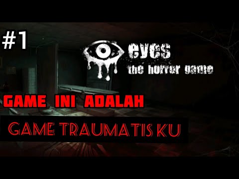 KITA BERKUNJUNG KE RUMAH BESAR BERHANTU [ game horror pertama] || eyes: the horror game indonesia #1