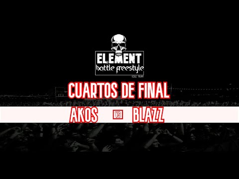 CUARTOS DE FINAL - AKOS VS BLAZZ