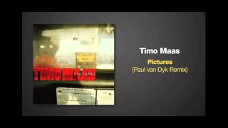 Paul van Dyk Remix of PICTURES by Timo Maas