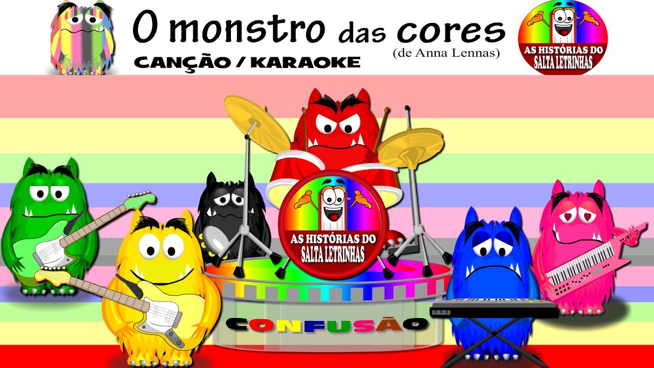CANÇÃO / KARAOKE - "O MONSTRO DAS CORES"
