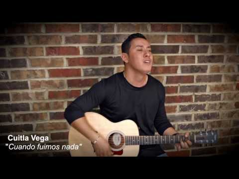 Cuitla Vega - Cuando Fuimos Nada