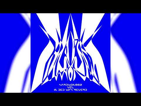 Vel - In Bed With Reverb (HARDWON002)