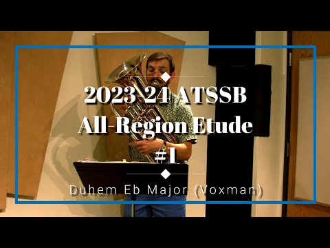 2023-24 ATSSB All-Region Euphonium Etude No. 1 -Duhem Adagio Cantabile in Eb Major