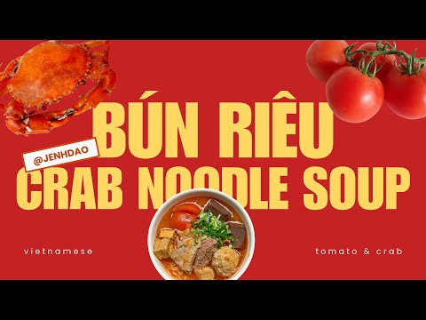 How to make Bun Rieu (Vietnamese Crab Meatball Noodle Soup)