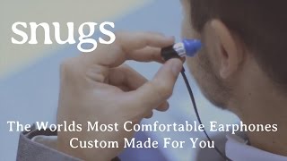 Video thumbnail for Snugs Earphones - Custom Made For You by Snugs