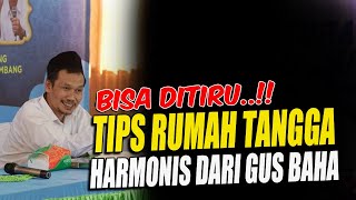 Download lagu Pahami Baik - Baik..!! Tips Rumah Tangga Harmonis Dari Gus Baha mp3