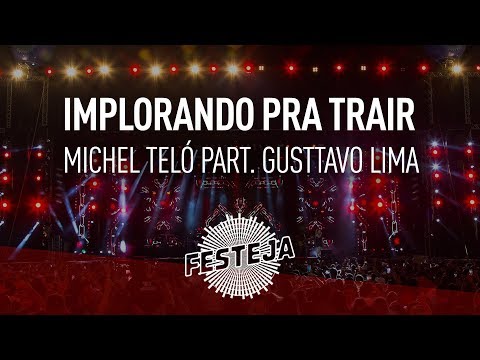 Michel Teló part. Gusttavo Lima - Implorando Pra Trair ("Festeja na Pista") [Áudio Oficial]