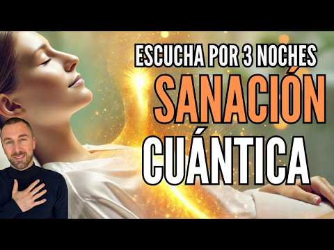 INMEDIATAMENTE | Sanación Emocional, Física y Mental, Energía Natural, MEDITACIÓN GUIADA PARA DORMIR
