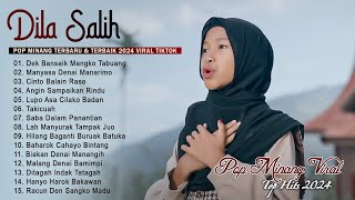 Download lagu Dila Salih - Dek Bansaik Mangko Tabuang - Lagu Pop Minang Full Album 2024 Karya Terbaik mp3