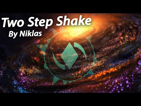 [Electro] Two Step Shake - Niklas Ahlström | ElementalElectric