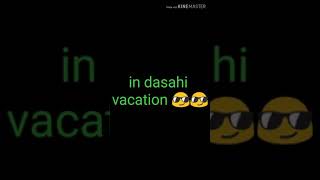 preview picture of video 'In dashai vacation'