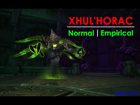 Normal Xhul'horac - Hellfire Citadel
