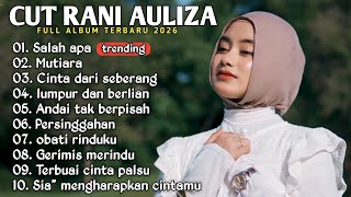 Download lagu CUT RANI FULL ALBUM TERPOPULER 2026 π΅ SALAH APA - MUTIARA - KURELA KEHILANGAN mp3 Download lagu CUT RANI FULL ALBUM TERPOPULER 2026 π΅ SALAH APA - MUTIARA - KURELA KEHILANGAN mp3