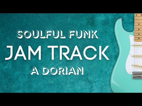Soulful Funk Groove Backing Track in A Dorian