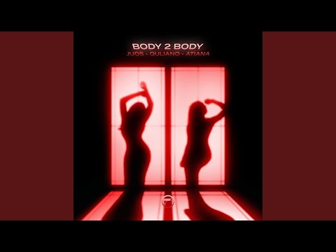Body 2 Body