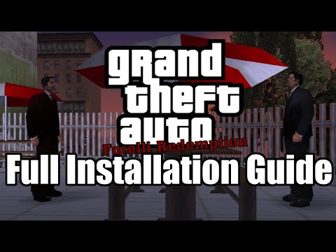 GTA: Forelli Redemption - Full Installation Guide