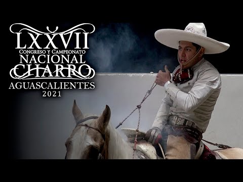 Charro Completo FINALISTA - ENRIQUE QUIQUE JIMENEZ - Congreso Aguascalientes 2021