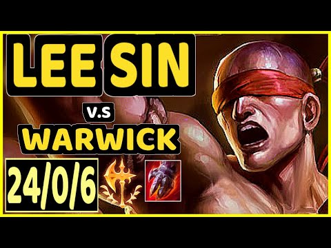 KADIR (LEE SIN) vs WARWICK - 24/0/6 KDA JUNGLE CHALLENGER GAMEPLAY - EUW