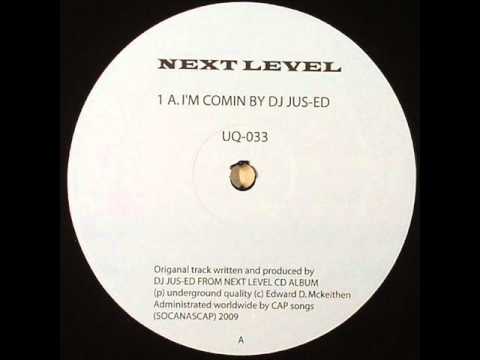 DJ Jus Ed - I'm Comin' (Levon Vincent Remix)