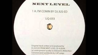 DJ Jus Ed - I'm Comin' (Levon Vincent Remix)