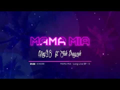 King98 ft Jah Prayzah - Mama Mia ( Visualizer)