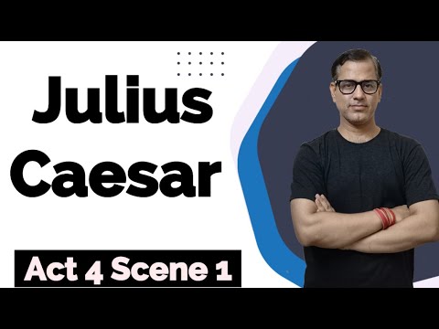 Julius Caesar Act 4 Scene 1 | Act 4 Scene 1 Julius Caesar | ICSE Class 10 | @sirtarunrupani