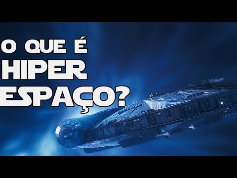 O QUE É O HIPERESPAÇO? - STAR WARS CÂNON