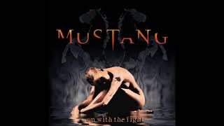 Mustang - Not There