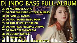 Download lagu DJ INDO BASS FULL ALBUM 2023 - KLUTUK VS CIDRO REMIX VIRAL TIKTOK mp3 Download lagu DJ INDO BASS FULL ALBUM 2023 - KLUTUK VS CIDRO REMIX VIRAL TIKTOK mp3